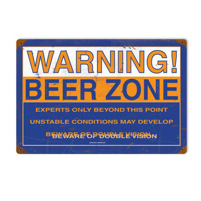 Warning Beer Zone Sign