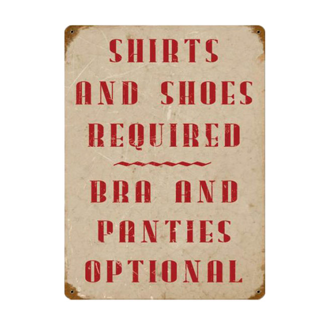 Shirts And Shoes Required Sign