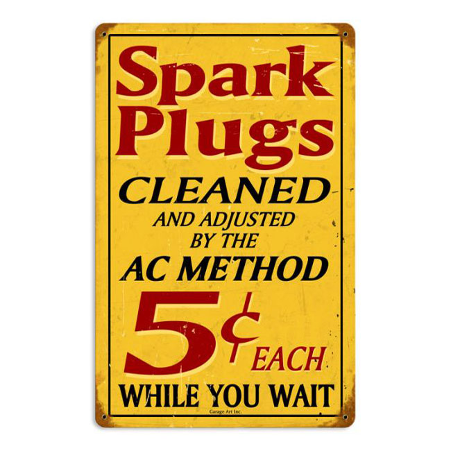 Spark Plugs Cleaned Sign