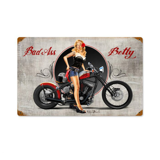 Bad Ass Betty Motorcycle Pin Up Girl Sign