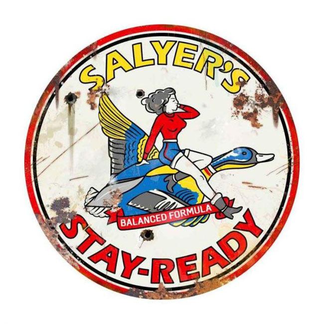 Salyers Stay Ready Vintage Oil Sign