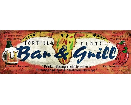 Tortilla Flats Bar & Grill Wood Sign