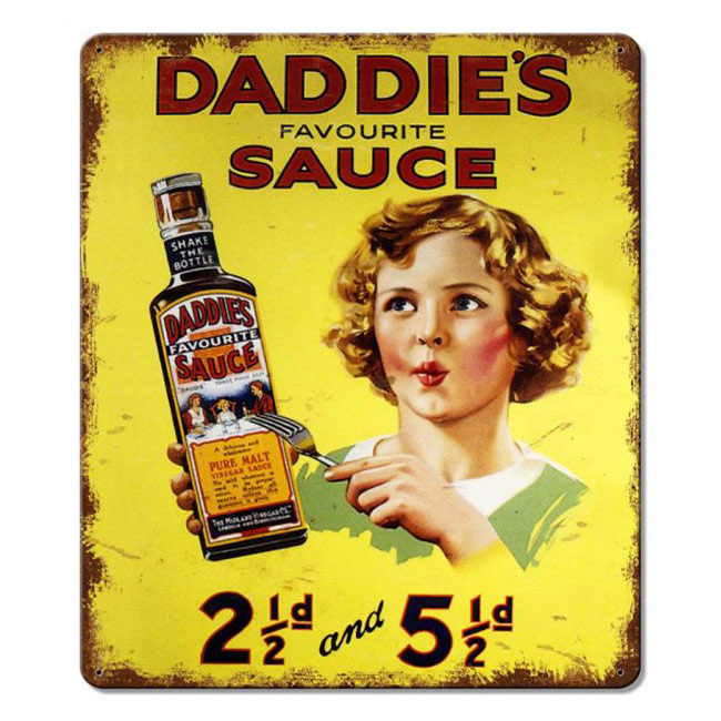 Daddies Favorite Sauce Sign
