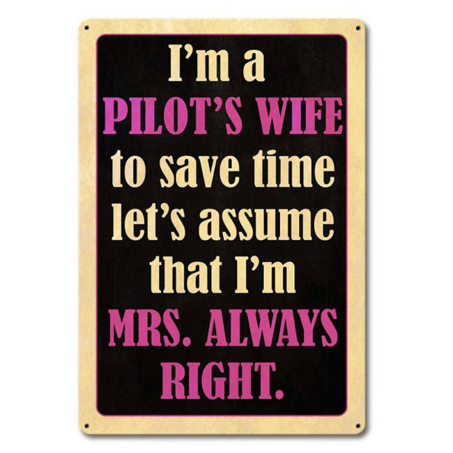 Pilots Wife Sign