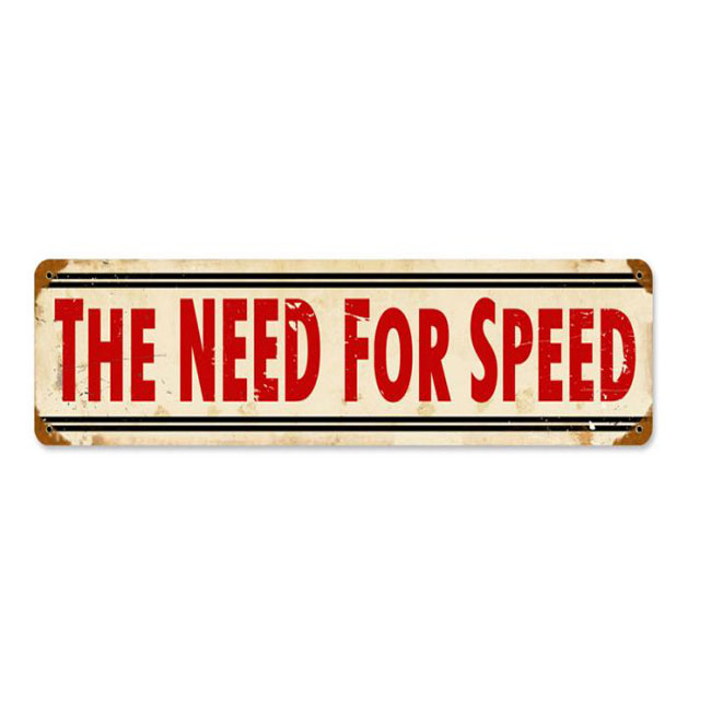 The Need For Speed Sign