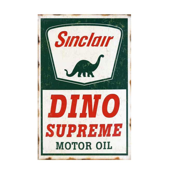 Sinclair Dino Supreme Motor Oil Sign