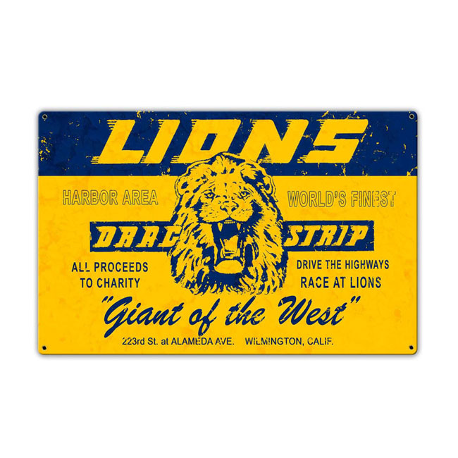 Lions Drag Strip Sign