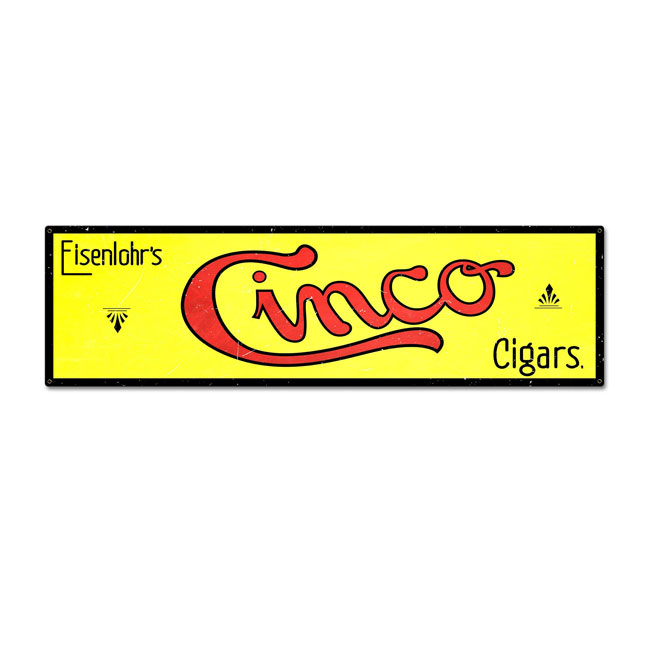 Cinco Cigar Sign