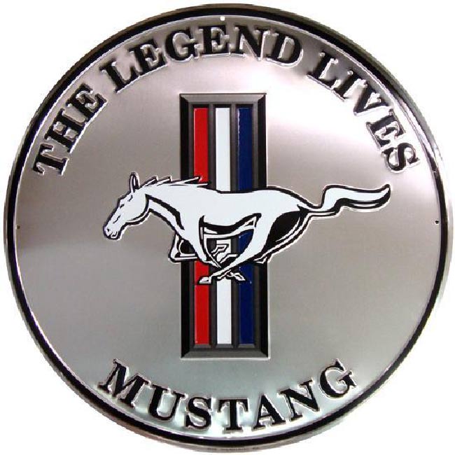 Mustang The Legend Lives Sign