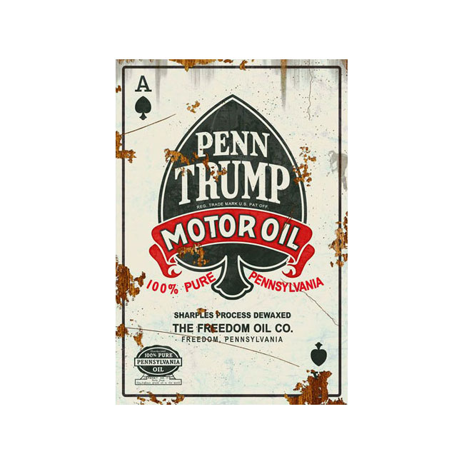 Penn Trump Oil Sign