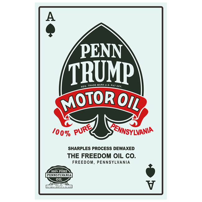 Penn Trump Oil Sign