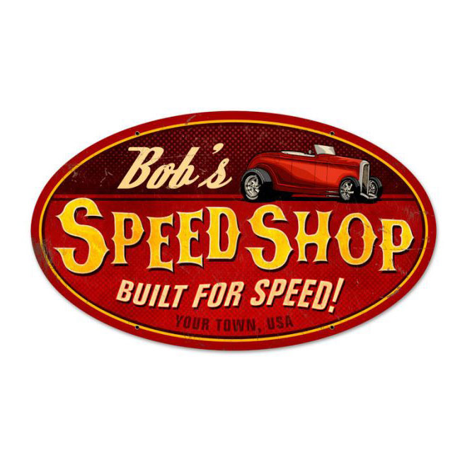 Personalized Speed Shop Oval Sign