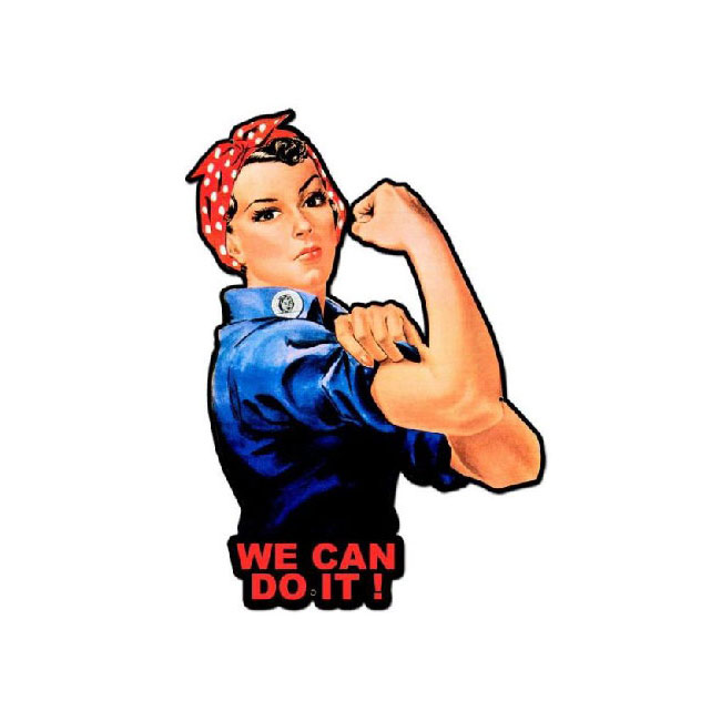 Rosie the Riveter We Can Do It Sign 