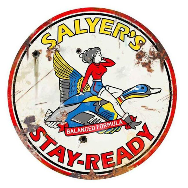 Salyers Stay Ready Oil Vintage Sign