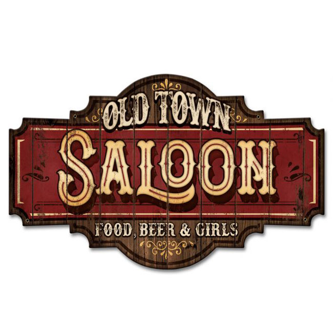 Old Town Saloon Vintage Sign