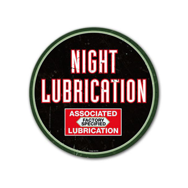 Night Lubrication Sign