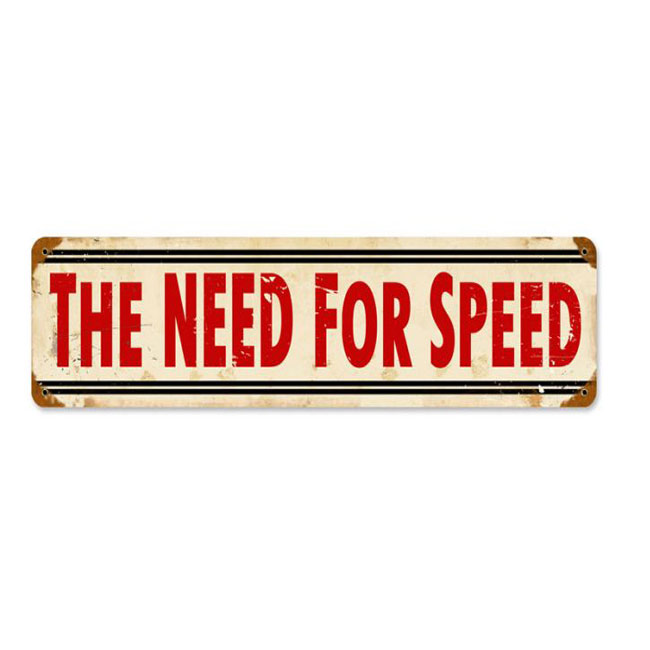 The Need For Speed Sign