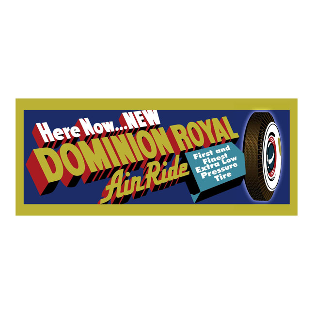 Dominion Royal Tire Sign