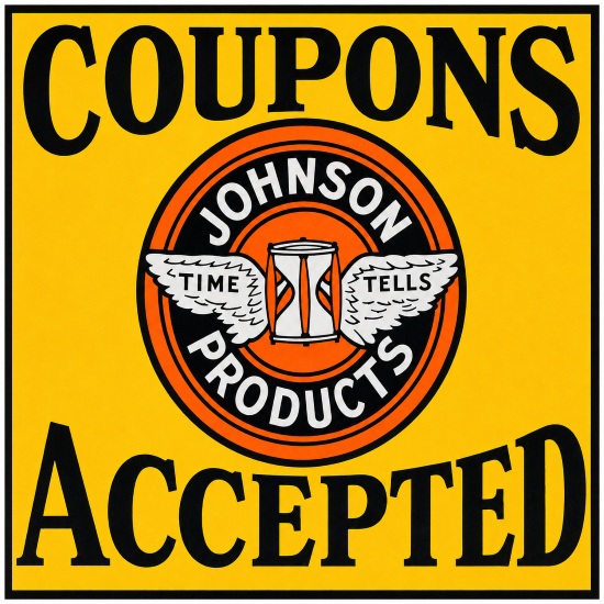 Johnson Products Sign - Coupons Accepted